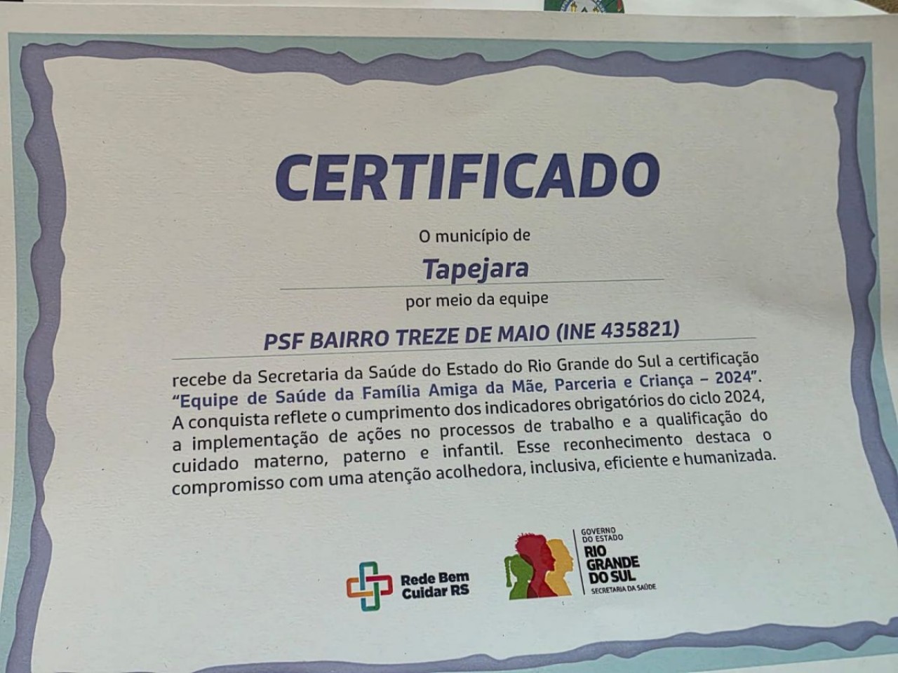 Tapejara é reconhecida pelo Estado pela qualificação do cuidado materno-infantil
