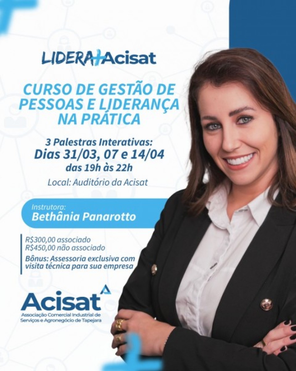 Acisat oferece qualificação profissional sobre gestão e liderança