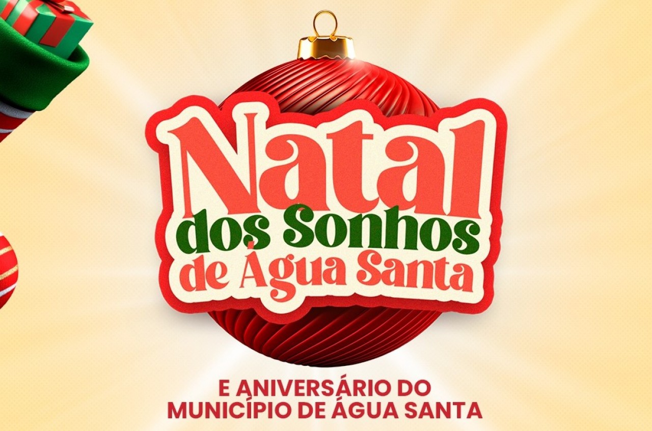 Água Santa divulga programação de aniversário e Natal; Confira
