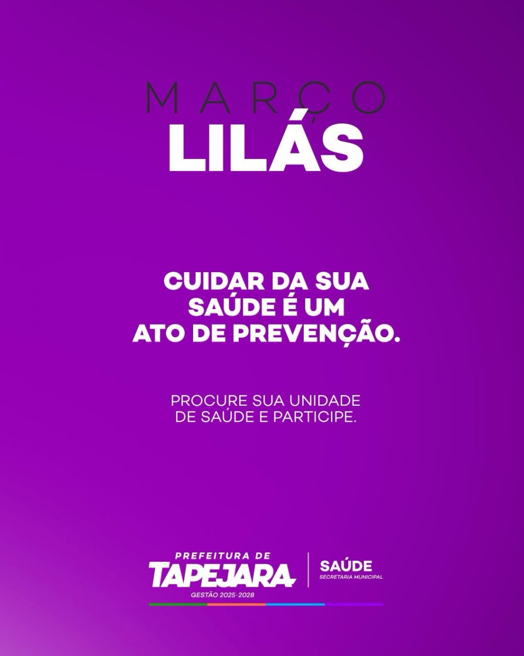 Março Lilás: Prefeitura de Tapejara promove horário estendido para ações de prevenção ao câncer